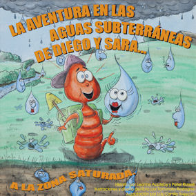 Tapa del libro La aventura en las aguas subterráneas de Diego y Sara... a la zona saturada