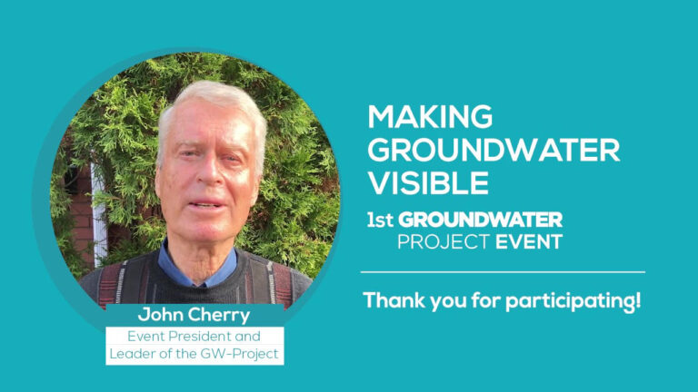 John Cherry, Event President and Leader of the GW-Project, speaking at the 1st Groundwater Project Event with the text 'Making Groundwater Visible' and 'Thank you for participating!'